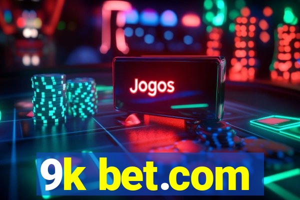 9k bet.com