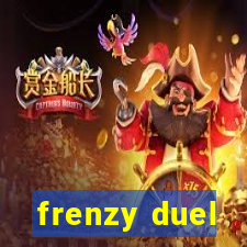 frenzy duel