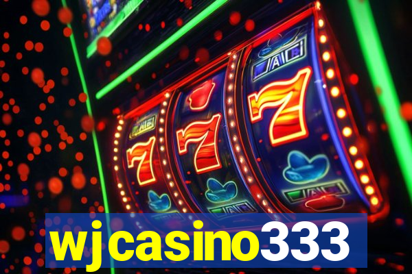 wjcasino333