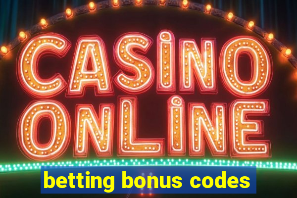 betting bonus codes