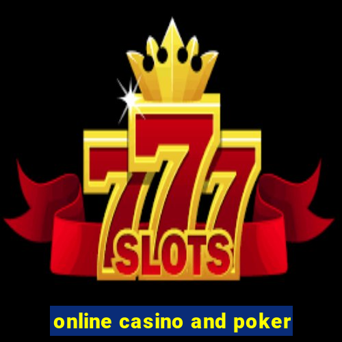 online casino and poker