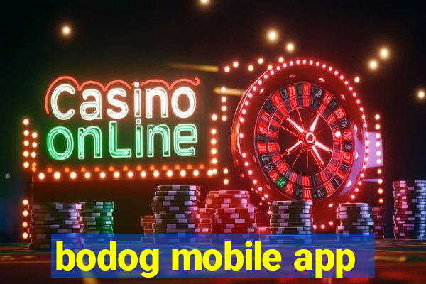 bodog mobile app