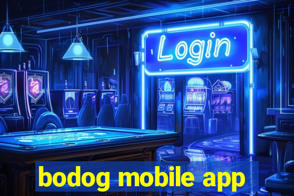 bodog mobile app