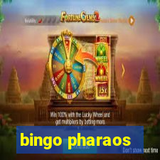 bingo pharaos