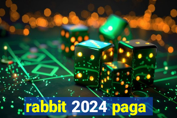 rabbit 2024 paga