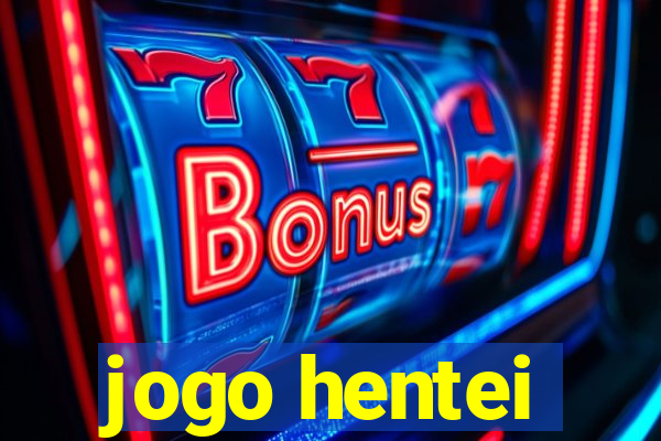 jogo hentei