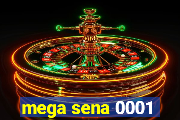 mega sena 0001