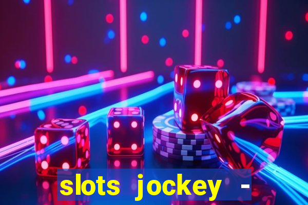 slots jockey - nuts poker club