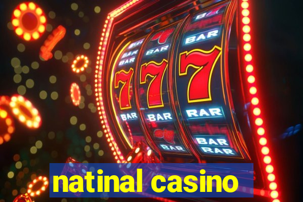 natinal casino