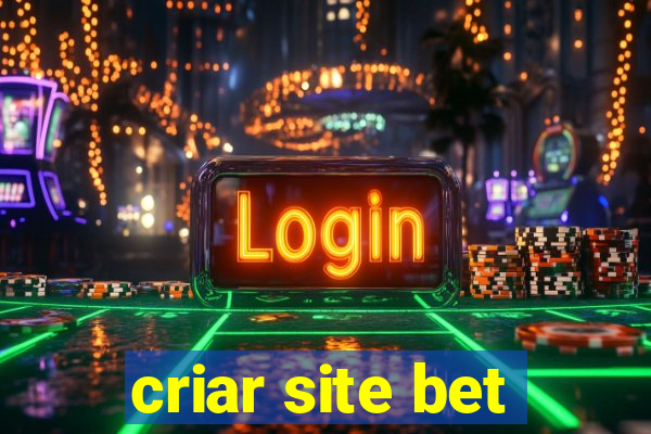 criar site bet