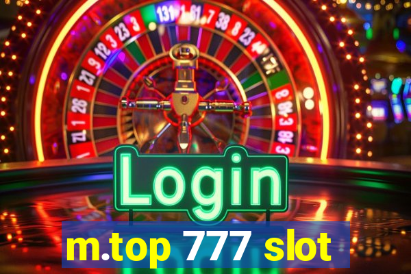 m.top 777 slot