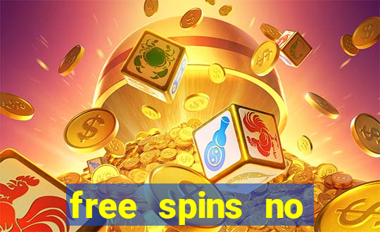 free spins no deposit slot