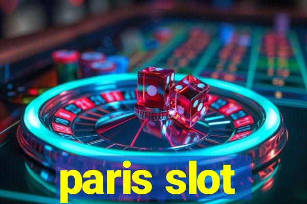 paris slot