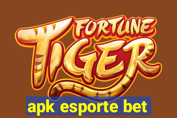 apk esporte bet