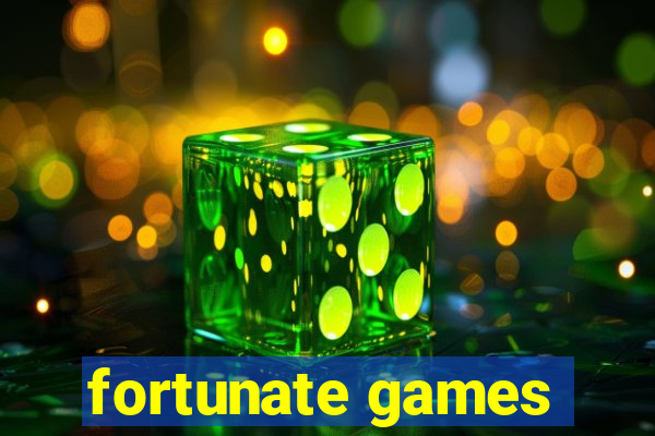 fortunate games