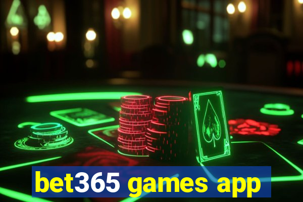 bet365 games app