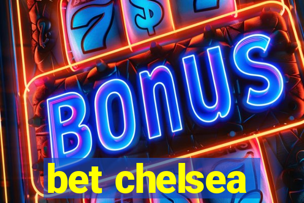 bet chelsea