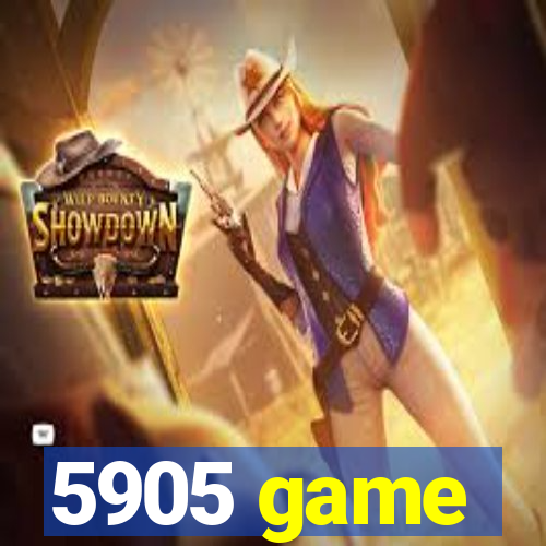 5905 game