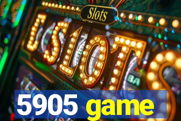 5905 game