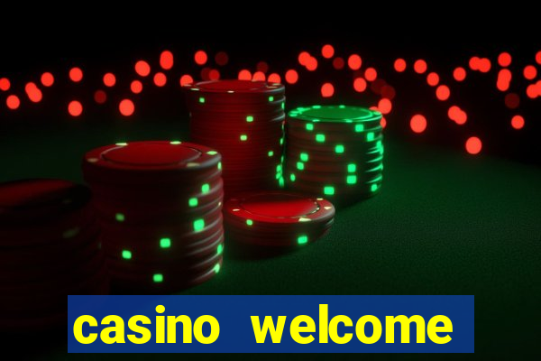 casino welcome bonus without deposit