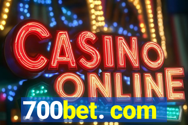 700bet. com