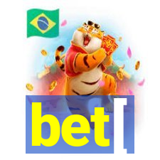 bet[