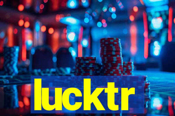 lucktr