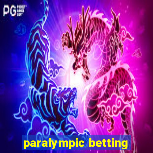 paralympic betting