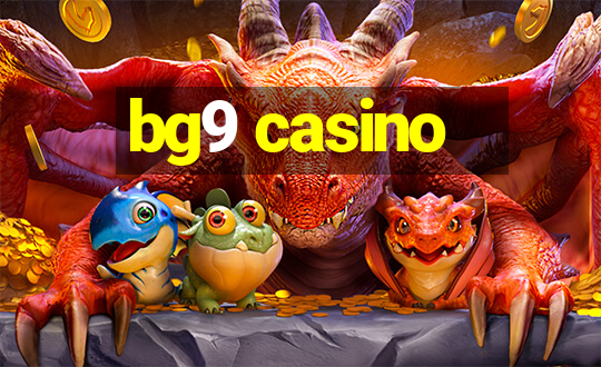 bg9 casino