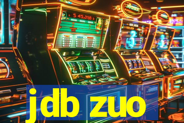 jdb zuo