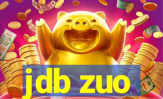 jdb zuo