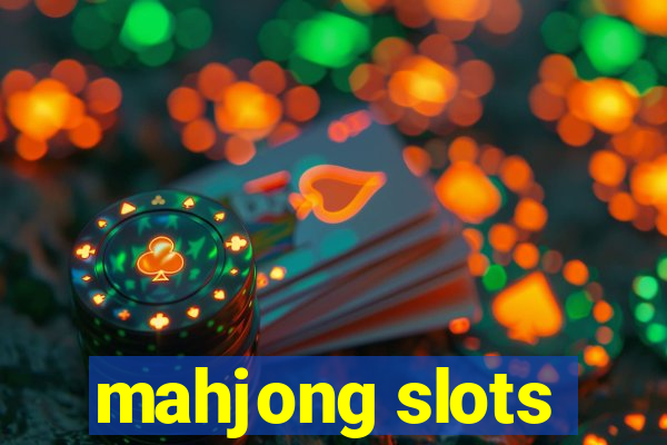 mahjong slots