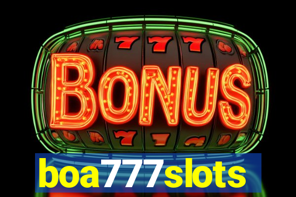 boa777slots