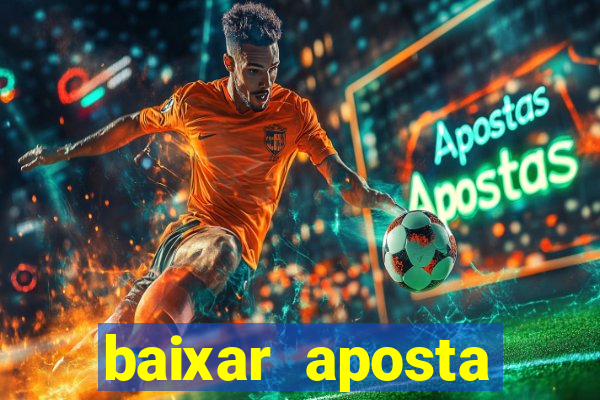 baixar aposta esportiva bet