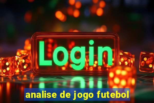 analise de jogo futebol