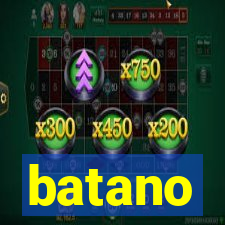 batano