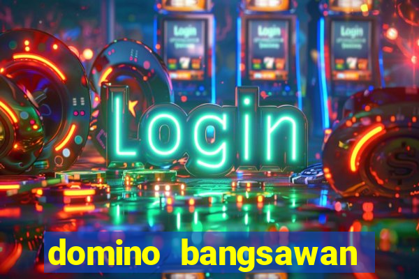 domino bangsawan versi terbaru