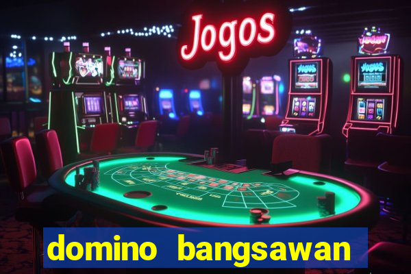 domino bangsawan versi terbaru