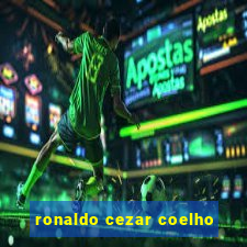 ronaldo cezar coelho