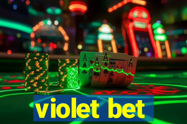 violet bet