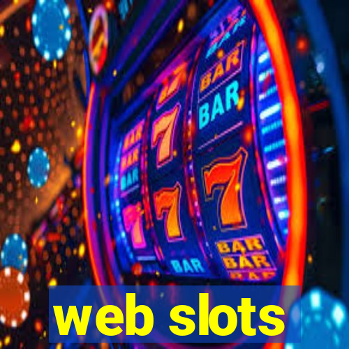 web slots