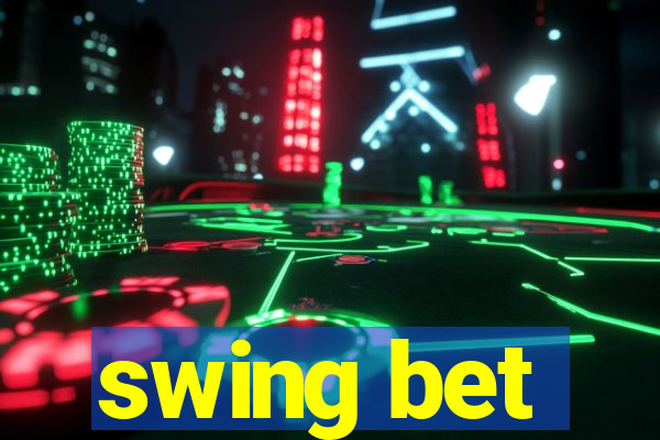 swing bet