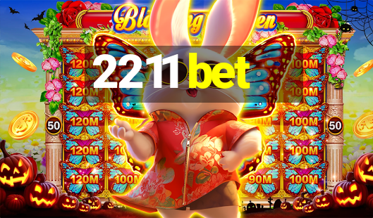 2211 bet