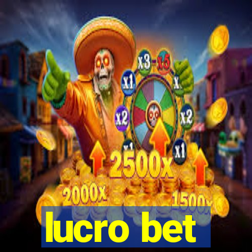 lucro bet