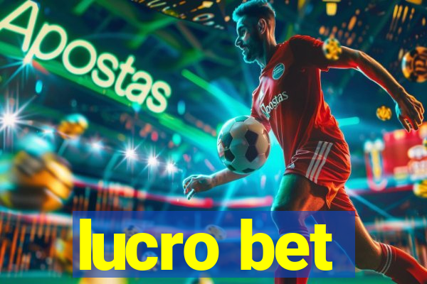 lucro bet