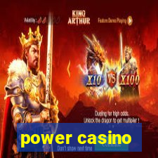 power casino