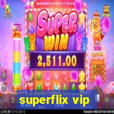 superflix vip