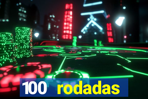 100 rodadas gr谩tis no cadastro