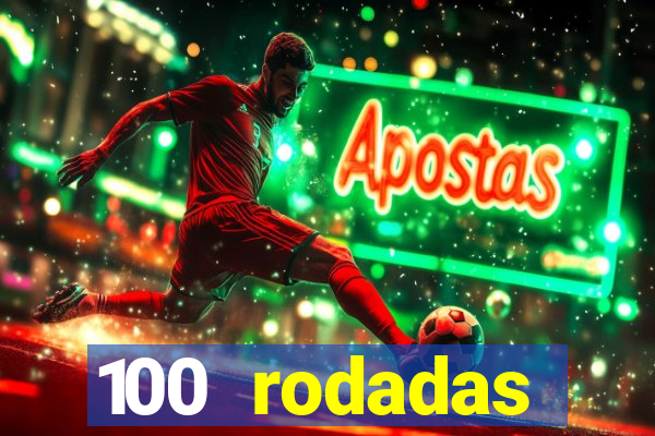 100 rodadas gr谩tis no cadastro