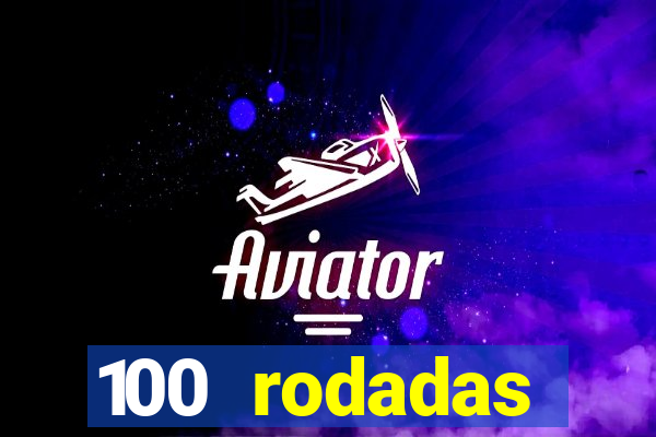 100 rodadas gr谩tis no cadastro